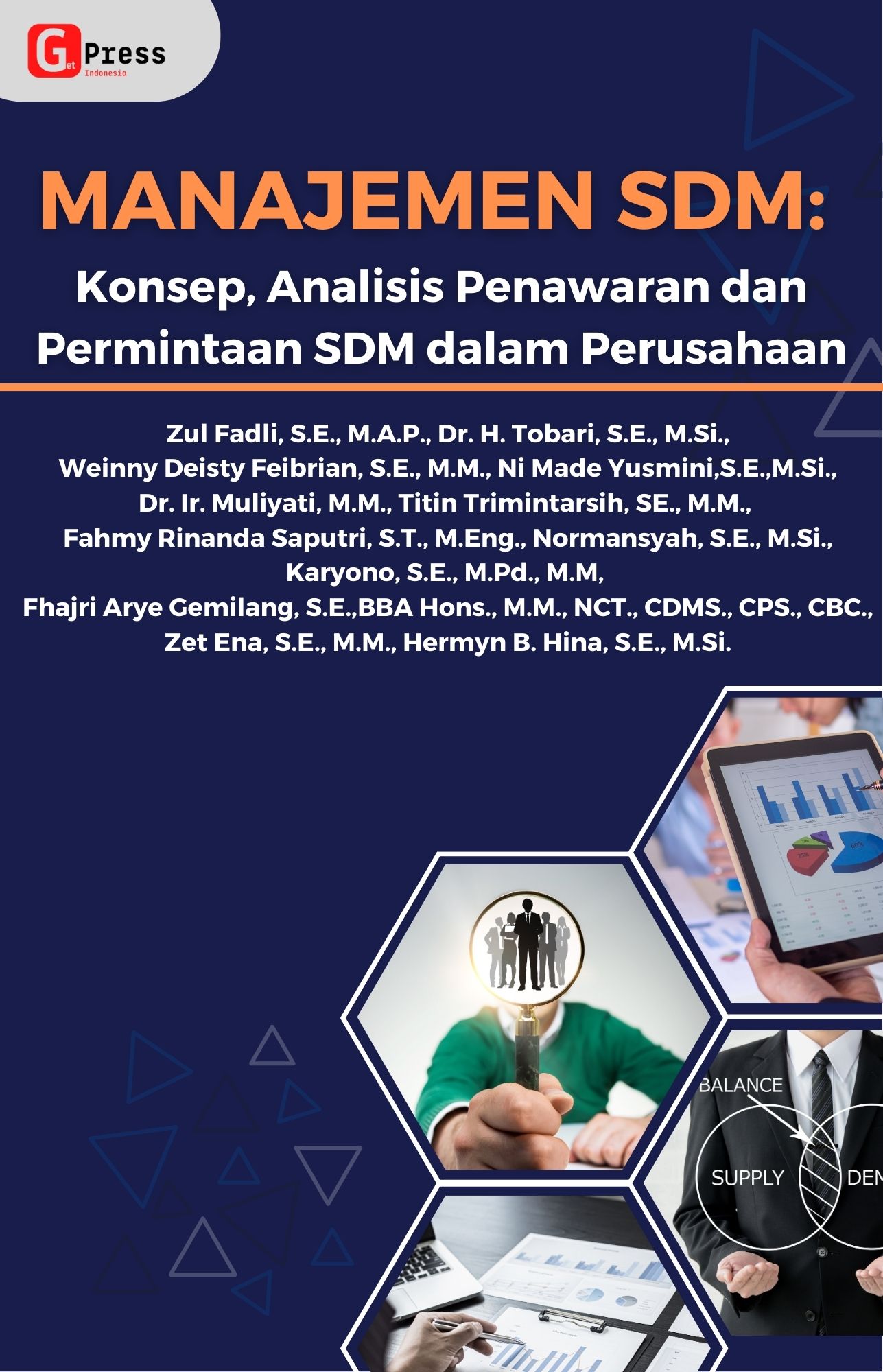 Manajemen Sdm: Konsep, Analisis Penawaran Dan  Permintaan Sdm Dalam Perusahaan